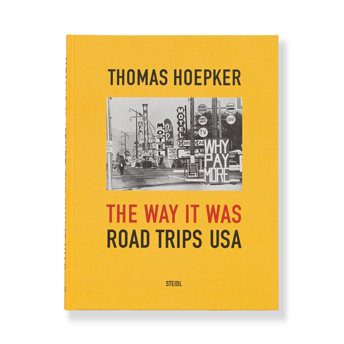 The Way It Was: Road Trips USA