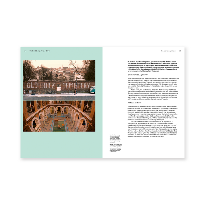 Shoot Like Wes: A Practical Guide to Creating Your Own Wes Anderson Photography