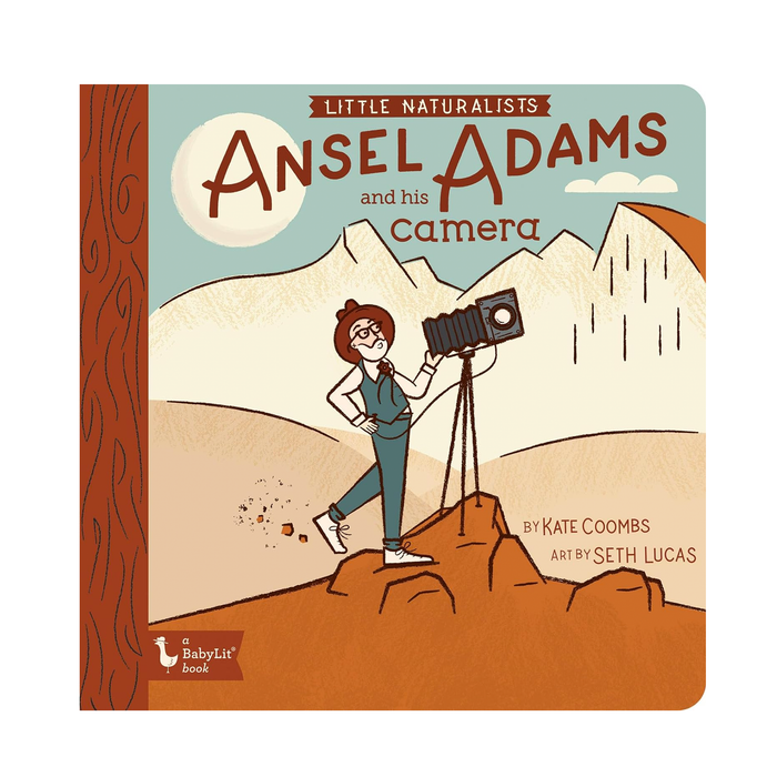 Little Naturalists Ansel Adams and His Camera - by Kate Coombs
