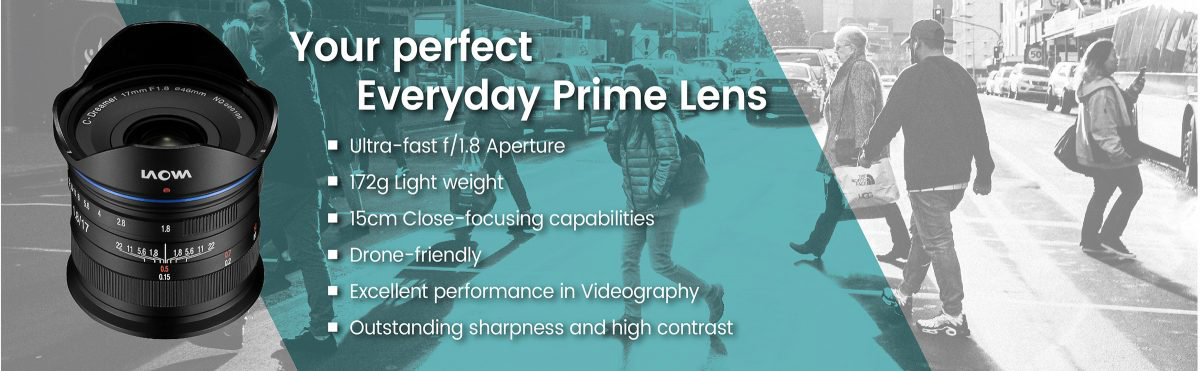 Laowa 17mm f/1.8 Micro Four Thirds Lens