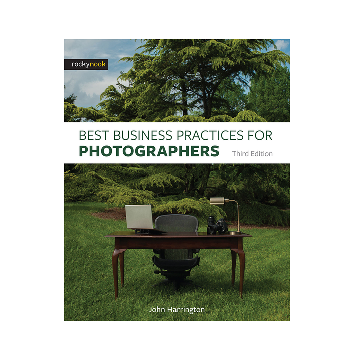 Best Business Practices for Photographers, Third Edition Book