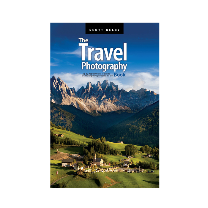 The Travel Photography Book: Step-by-step techniques to capture breathtaking travel photos like the pros (The Photography Book Book 4)