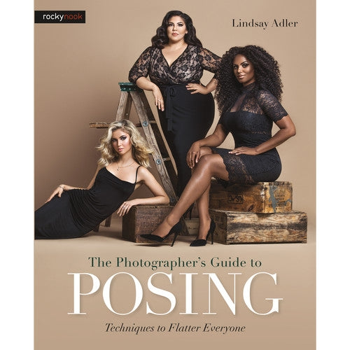 Guide To Posing, Lindsay Adler